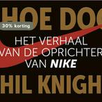 Shoe Dog DL 9789049807658 Phil Knight, Verzenden, Gelezen, Phil Knight