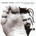 cd - Michael Franti - Songs From The Front Porch, Verzenden, Zo goed als nieuw