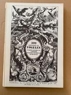 309 Afbeeldingen van Vogelen - Facsimile 1660, Antiek en Kunst, Antiek | Boeken en Bijbels, Ophalen of Verzenden