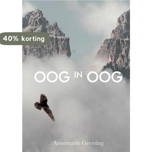 Oog in oog 9789492959911 Annemarie Geersing, Boeken, Godsdienst en Theologie, Zo goed als nieuw, Verzenden