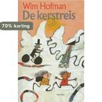 De kerstreis 9789000028467 Wim Hofman, Verzenden, Gelezen, Wim Hofman