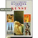 Geillustreerd handboek van de kunst 9789061137634, Boeken, Overige Boeken, Verzenden, Gelezen, Marianne Bernhard