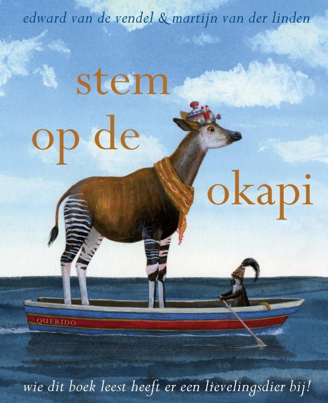 Stem op de okapi 9789045117324 Edward van de Vendel, Boeken, Kinderboeken | Jeugd | onder 10 jaar, Zo goed als nieuw, Verzenden