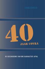 40 jaar COVRA 9789083122762 Rutger Vahl, Boeken, Verzenden, Gelezen, Rutger Vahl