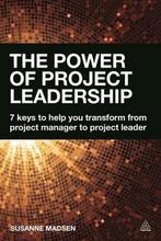 The Power of Project Leadership 9780749472344 Susanne Madsen, Boeken, Gelezen, Susanne Madsen, Verzenden