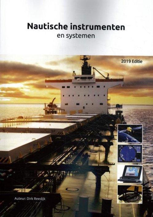 Nautische instrumenten en systemen 9789492454157, Boeken, Wetenschap, Zo goed als nieuw, Verzenden