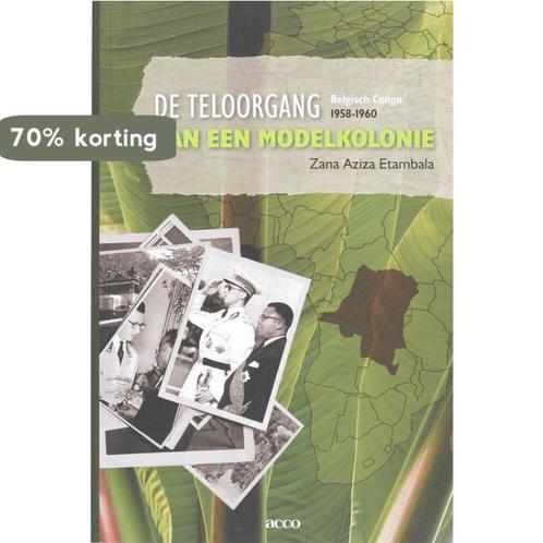 De Teloorgang Van Een Modelkolonie 9789033467585, Boeken, Politiek en Maatschappij, Zo goed als nieuw, Verzenden