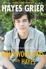 Hollywood Days with Hayes 9781250138316 Hayes Grier, Verzenden, Zo goed als nieuw, Hayes Grier
