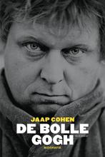 De bolle Gogh  -   Theo van Gogh  - 9789021423807, Boeken, Jaap Cohen, Nieuw, Ophalen of Verzenden, Nederland