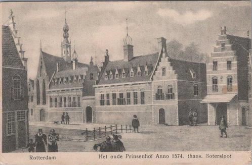 ROTTERDAM - Het oude Prinsenhof Anno 1574. Thans Botersloot, Verzamelen, Ansichtkaarten | Nederland, Verzenden