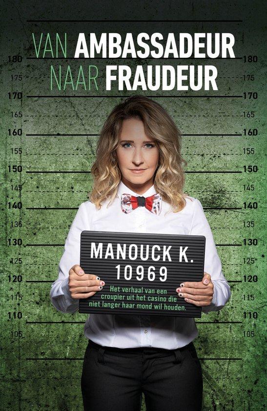 9789083336404 Van Ambassadeur naar fraudeur | Tweedehands, Boeken, Biografieën, Zo goed als nieuw, Verzenden