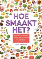 Hoe smaakt het? 9789463011174 Garmt Dijksterhuis, Verzenden, Zo goed als nieuw, Garmt Dijksterhuis