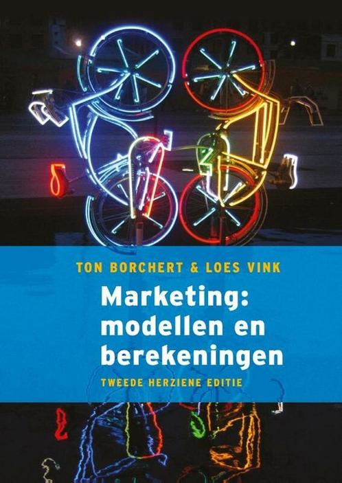 9789043040822 Marketing: modellen en berekeningen, 2e her..., Boeken, Schoolboeken, Zo goed als nieuw, Verzenden