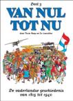 Boek: Van nul tot nu 3. de vaderlandse - (als nieuw)