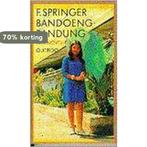 BANDOENG,BANDUNG (PBK) 9789021482897 F. Springer, Boeken, Verzenden, Gelezen, F. Springer