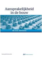 9789082061109 Aansprakelijkheid in de bouw | Tweedehands, Boeken, Verzenden, Zo goed als nieuw, B.E. Hertstein