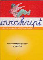 Novoskript (2004) Leerkrachtenwerkboek groep 7/8, Verzenden, Nieuw