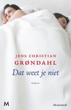 Dat weet je niet (PB) 9789029087094 Jens Christian Grøndahl, Verzenden, Gelezen, Jens Christian Grøndahl