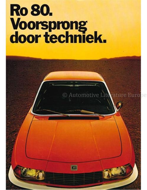 1973 NSU RO 80 BROCHURE NEDERLANDS, Boeken, Auto's | Folders en Tijdschriften