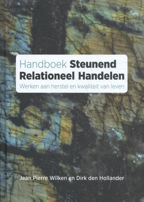 Handboek steunend relationeel handelen 9789088508189, Boeken, Wetenschap, Zo goed als nieuw, Verzenden