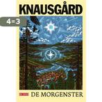 De morgenster 9789044536423 Karl Ove Knausgård, Boeken, Verzenden, Gelezen, Karl Ove Knausgård