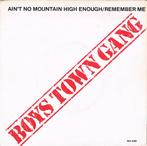 vinyl single 7 inch - Boys Town Gang - Aint No Mountain..., Verzenden, Zo goed als nieuw