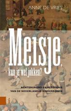 Meisje, kun je wel jokken? 9789089648976 Anne de Vries, Boeken, Verzenden, Gelezen, Anne de Vries