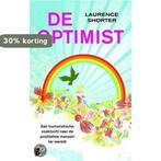 De Optimist / Druk Heruitgave 9789022555941 Laurence Shorter, Boeken, Literatuur, Verzenden, Zo goed als nieuw, Laurence Shorter