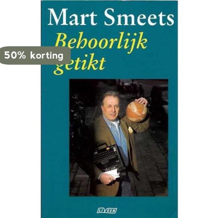 Behoorlijk getikt 9789025402877 Smeets, Boeken, Romans, Gelezen, Verzenden