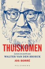 9789464342284 Thuiskomen Jos Borre, Verzenden, Nieuw, Jos Borre