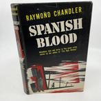 Raymond Chandler - Spanish Blood & The Raymond (and Second)