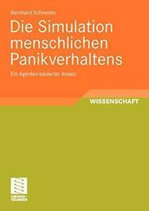 Die Simulation Menschlichen Panikverhaltens: Ei. Schneider,, Boeken, Overige Boeken, Zo goed als nieuw, Verzenden
