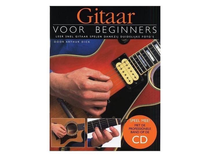 Gitaar Voor Beginners (Book/CD) 9781849380102 Arthur Dick, Boeken, Hobby en Vrije tijd, Gelezen, Verzenden