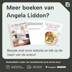 Oh She Glows elke dag 9789000354238 Angela Liddon, Boeken, Verzenden, Zo goed als nieuw, Angela Liddon