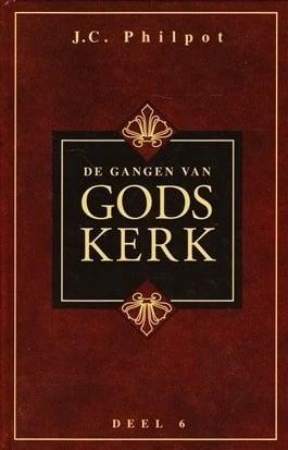 Philpot, J.C.-De gangen van Gods Kerk (deel 6) beschikbaar voor biedingen