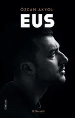 Eus 9789044644579 Özcan Akyol, Verzenden, Gelezen, Özcan Akyol