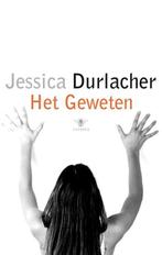 Het geweten 9789023425816 Jessica Durlacher, Boeken, Gelezen, Jessica Durlacher, J. Durlacher, Verzenden