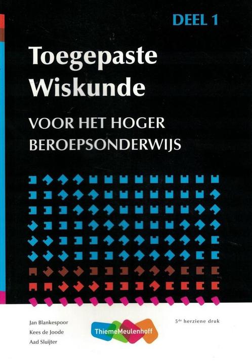 9789006952278 Toegepaste wiskunde 1 HBO | Tweedehands, Boeken, Schoolboeken, Gelezen, Verzenden