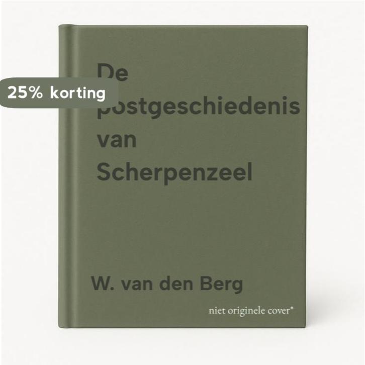 De postgeschiedenis van Scherpenzeel 9789087880729, Boeken, Overige Boeken, Gelezen, Verzenden