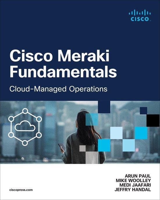 9780138167578 Networking Technology- Cisco Meraki Fundame..., Boeken, Studieboeken en Cursussen, Nieuw, Verzenden