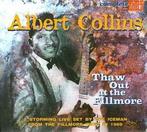 cd digi - Albert Collins - Thaw Out At The Fillmore, Verzenden, Zo goed als nieuw