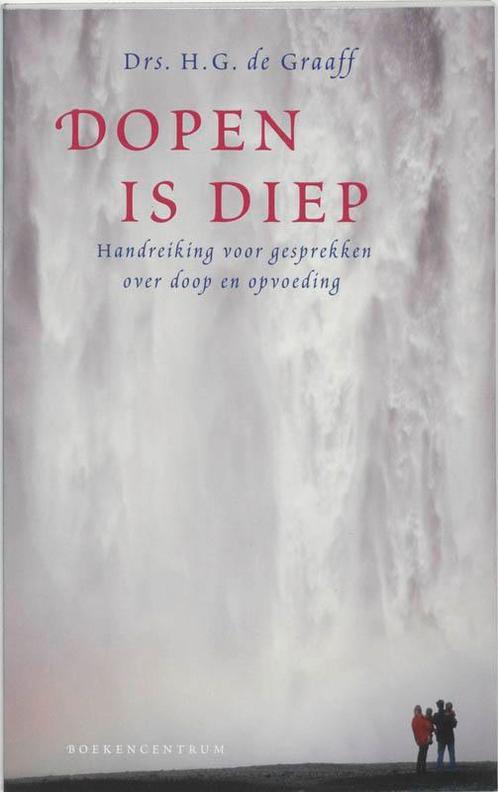 Dopen is diep 9789023919131 H.G. de Graaff, Boeken, Politiek en Maatschappij, Zo goed als nieuw, Verzenden
