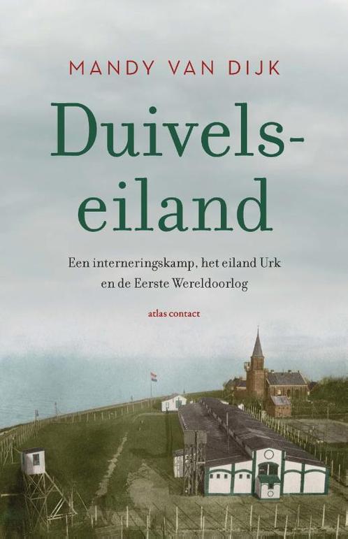 Duivelseiland 9789045039039 Mandy van Dijk, Boeken, Geschiedenis | Wereld, Zo goed als nieuw, Verzenden
