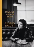 Dagboek van een anker 9789461319579 Sigrid Spruyt, Boeken, Verzenden, Gelezen, Sigrid Spruyt