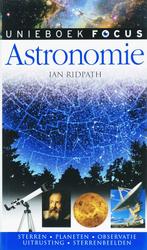 Focus Astronomie / Focus 9789047500285 I. Ridpath, Boeken, Verzenden, Zo goed als nieuw, I. Ridpath