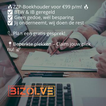 Boekhouder voor ZZP | Geen Gedoe, Wél Besparen – €99 p/m! beschikbaar voor biedingen