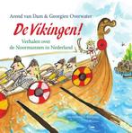 De Vikingen! 9789000340309 Arend van Dam, Boeken, Verzenden, Zo goed als nieuw, Arend van Dam