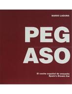PEGASO, EL COCHE ESPANOL ENSUENO (SPAINS DREAM CAR), Boeken, Auto's | Boeken, Nieuw, Author