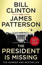 The President is Missing 9781787460188, Verzenden, Gelezen, President Bill Clinton