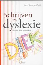Schrijven met dyslexie 9789085750406, Boeken, Studieboeken en Cursussen, Verzenden, Zo goed als nieuw